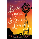 Love And The Silver Lining (State Of Grace)(Paperback)