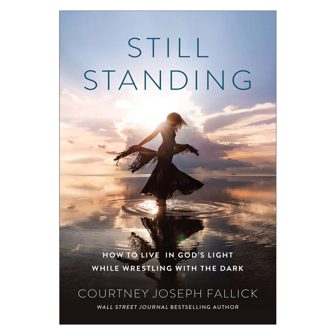 Still Standing: How to Live in God's Light While Wrestling with the Dark PB