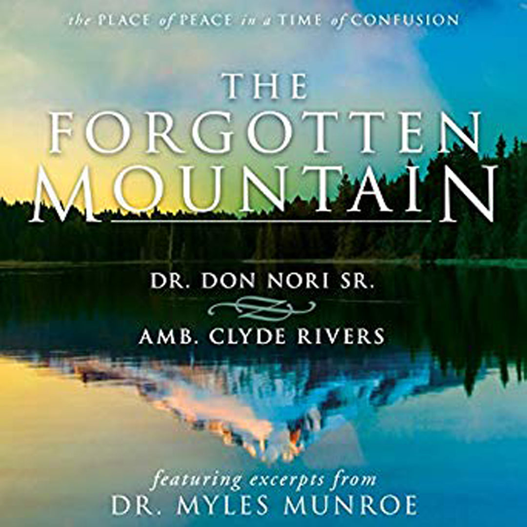The Forgotten Mountain: Your Place Of Peace In A World At War (Paperback)