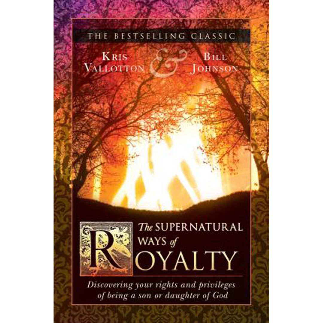 The Supernatural Ways Of Royalty (Paperback)