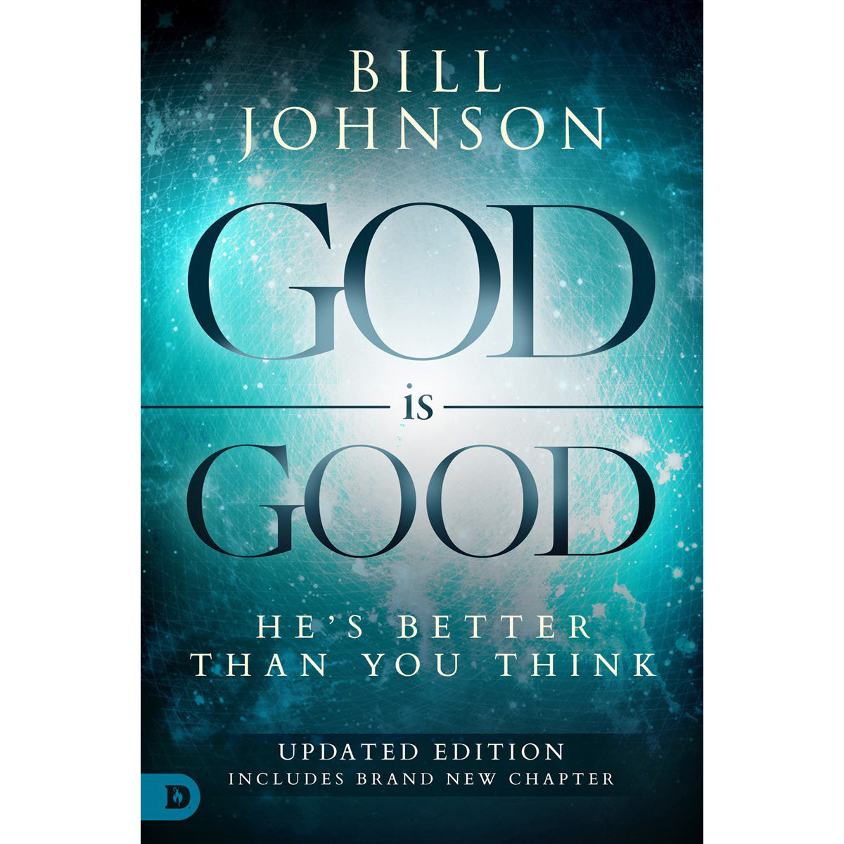 God Is Good: He's Better Than You Think (Paperback)