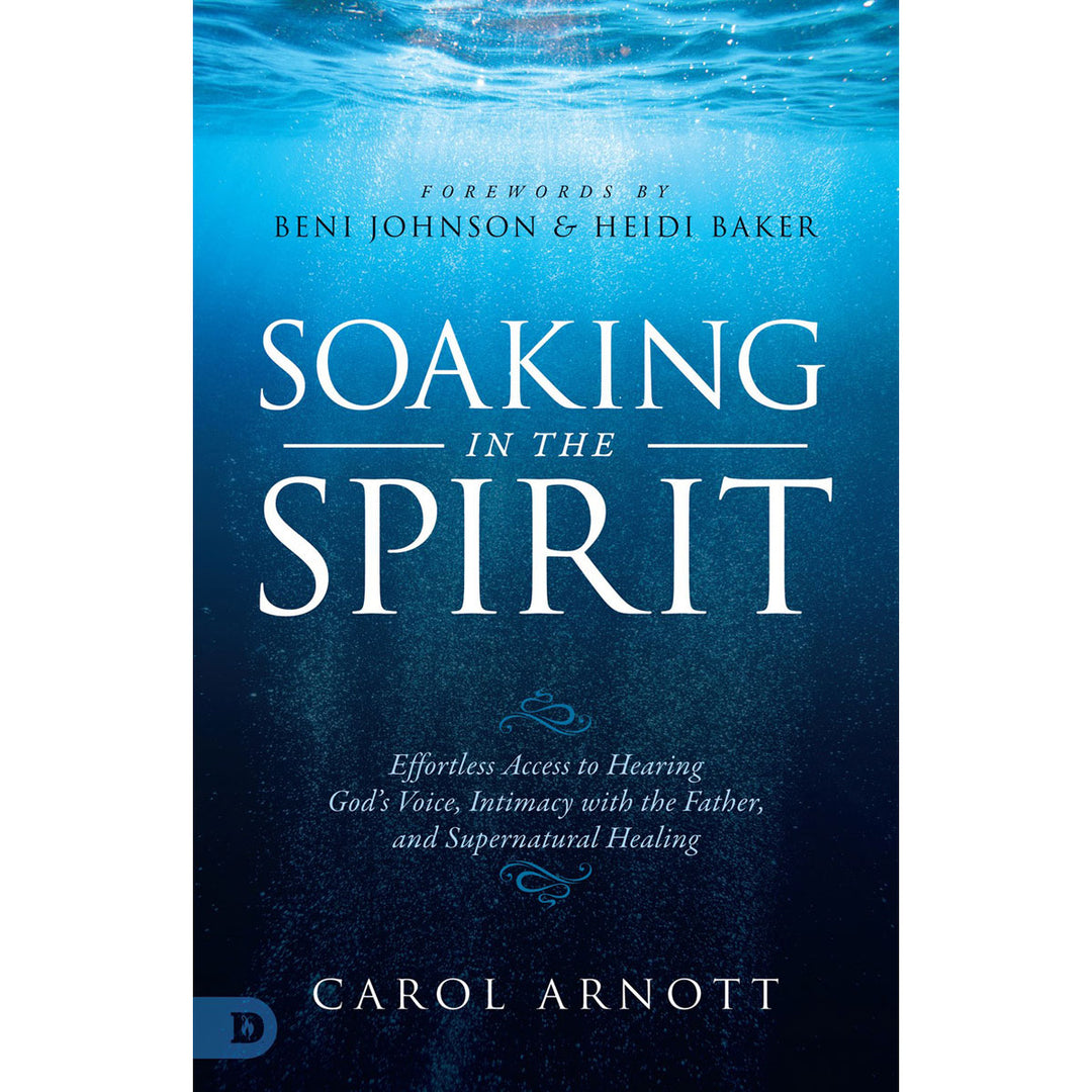 Soaking In The Spirit: Effortless Access To Hearing God's Voice (Paperback)