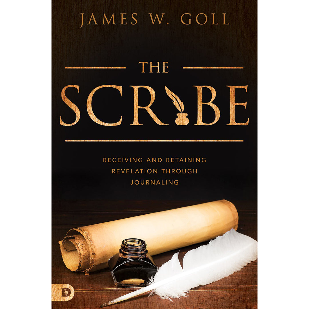 The Scribe: Receiving And Retaining Revelation Through Journaling (Paperback)