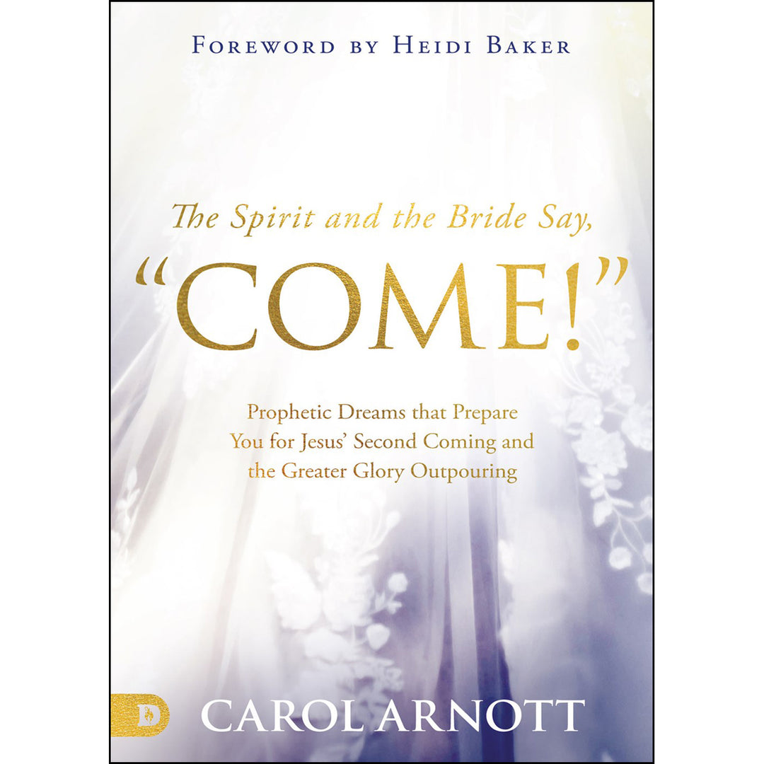 The Spirit And The Bride Say, Come! (Paperback)