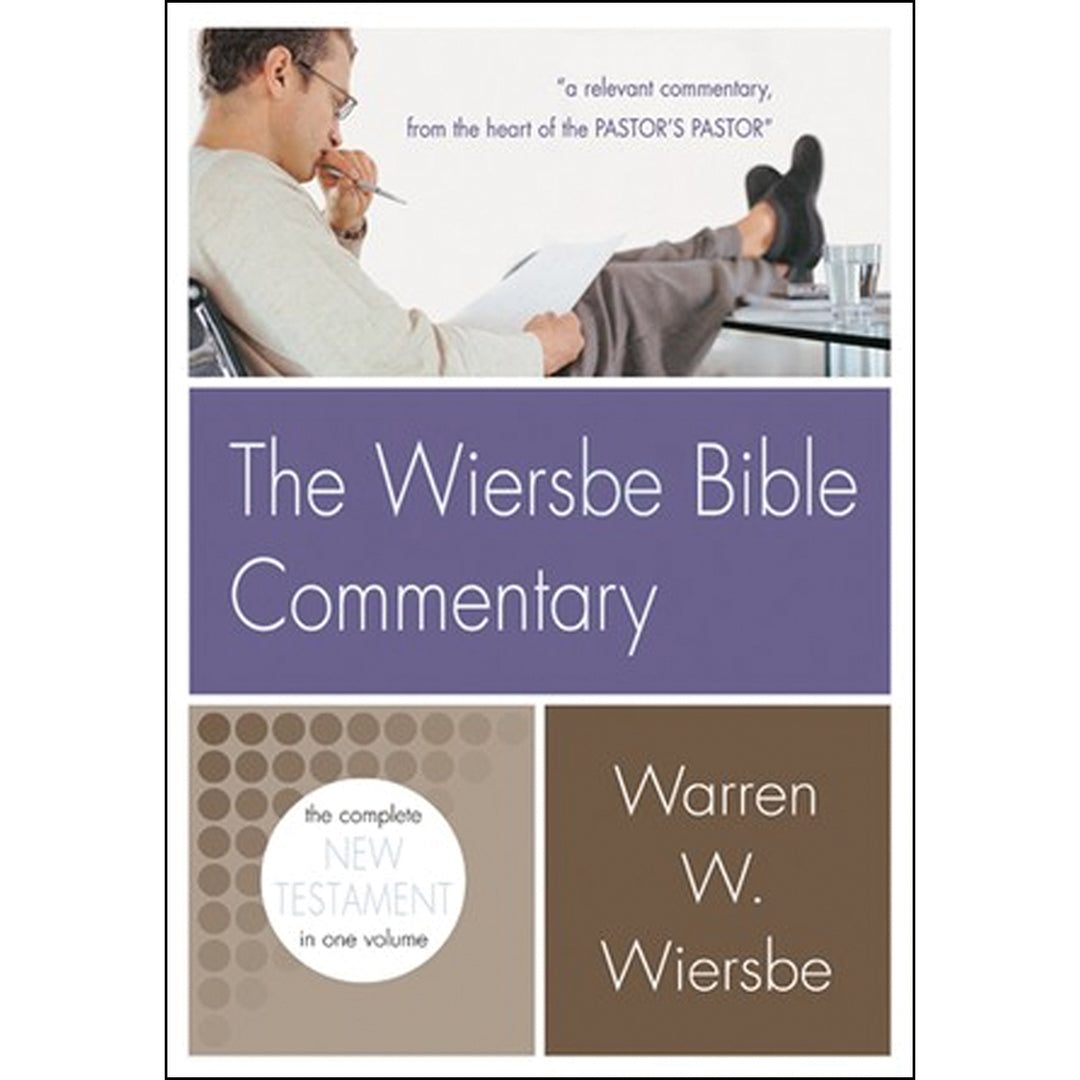 Wiersbe Bible Commentary: New Testament (Hardcover)