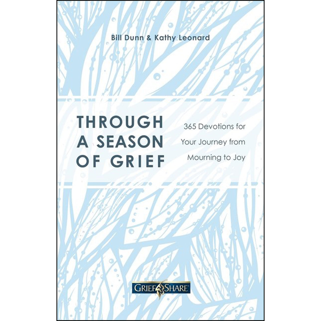 Through A Season Of Grief: 365 Devotions For Your Journey From Mourning To Joy (Paperback)