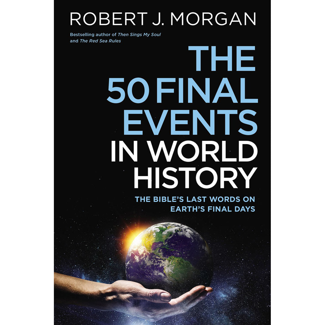 The 50 Final Events In World History: The Bible's Last Words (Paperback)