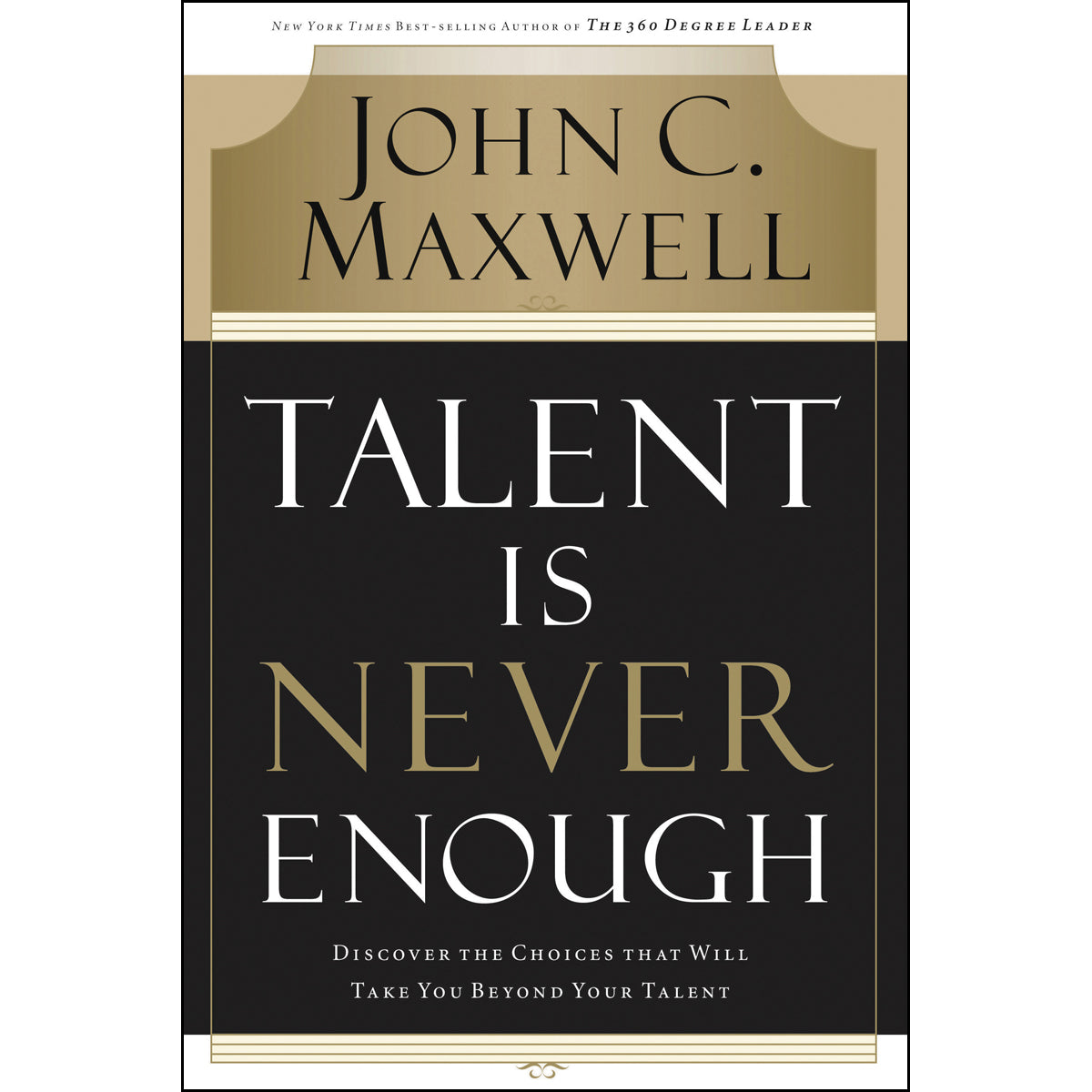 Talent Is Never Enough (Paperback)
