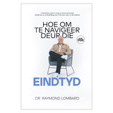 Hoe om te Navigeer Deur die Eindtyd (Sagteband)