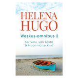 Weskus-Omnibus 2: Ter Wille van Talita en Haar Ma se Kind (Sagteband)