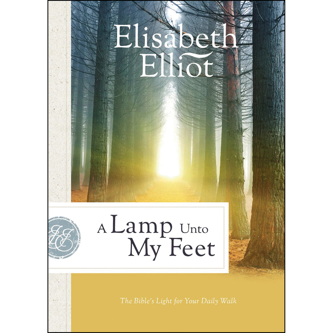 A Lamp Unto My Feet: The Bible's Light For Your Daily Walk (Paperback)