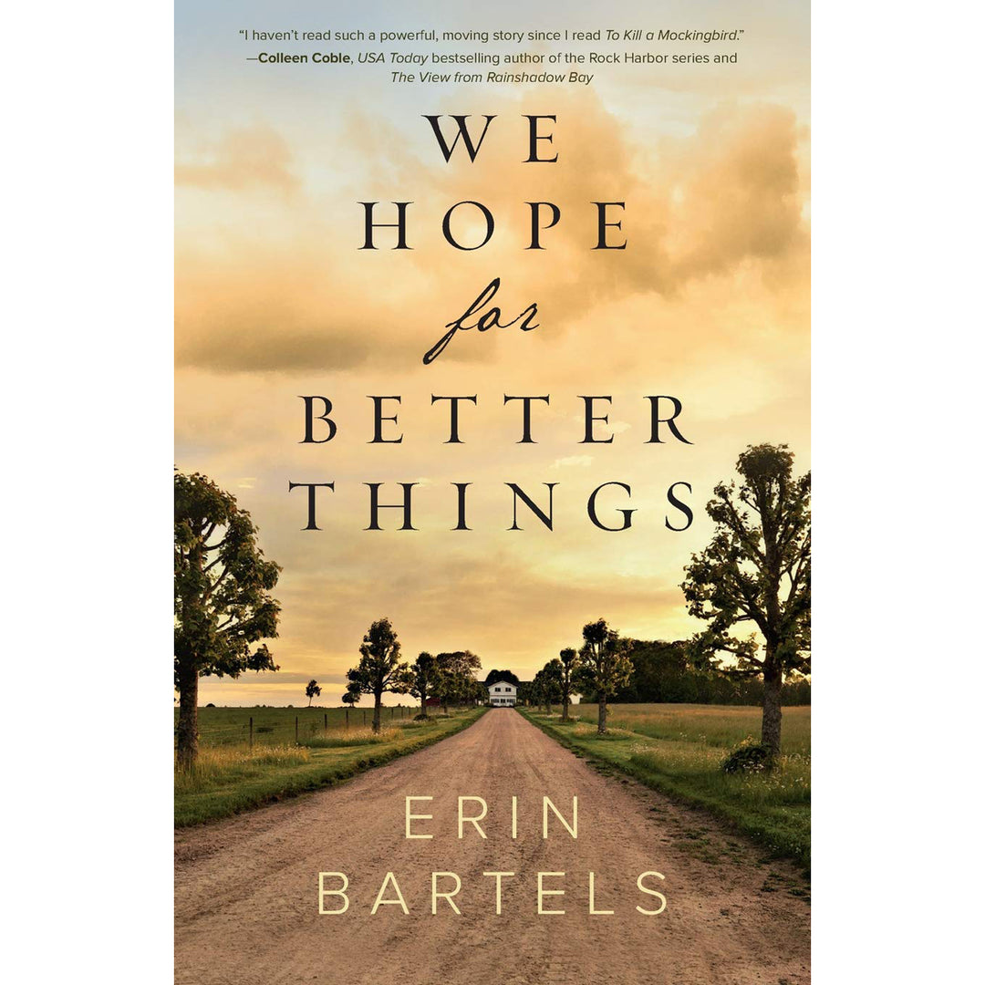 We Hope For Better Things (Paperback)