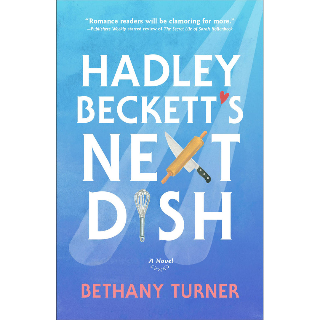 Hadley Beckett's Next Dish (Paperback)