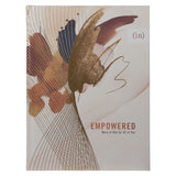 Empowered: More Of Him For All Of You (Hardcover)