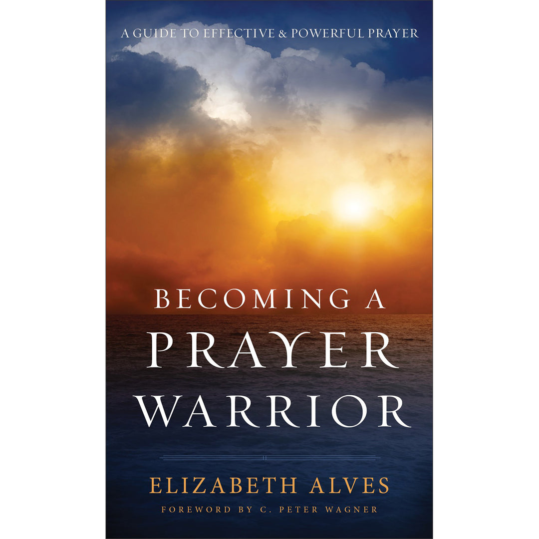Becoming A Prayer Warrior (Mass Market Paperback)