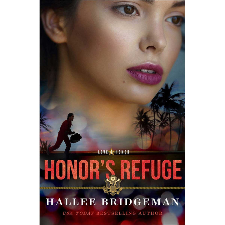 Honor's Refuge (3 Love And Honor Series)