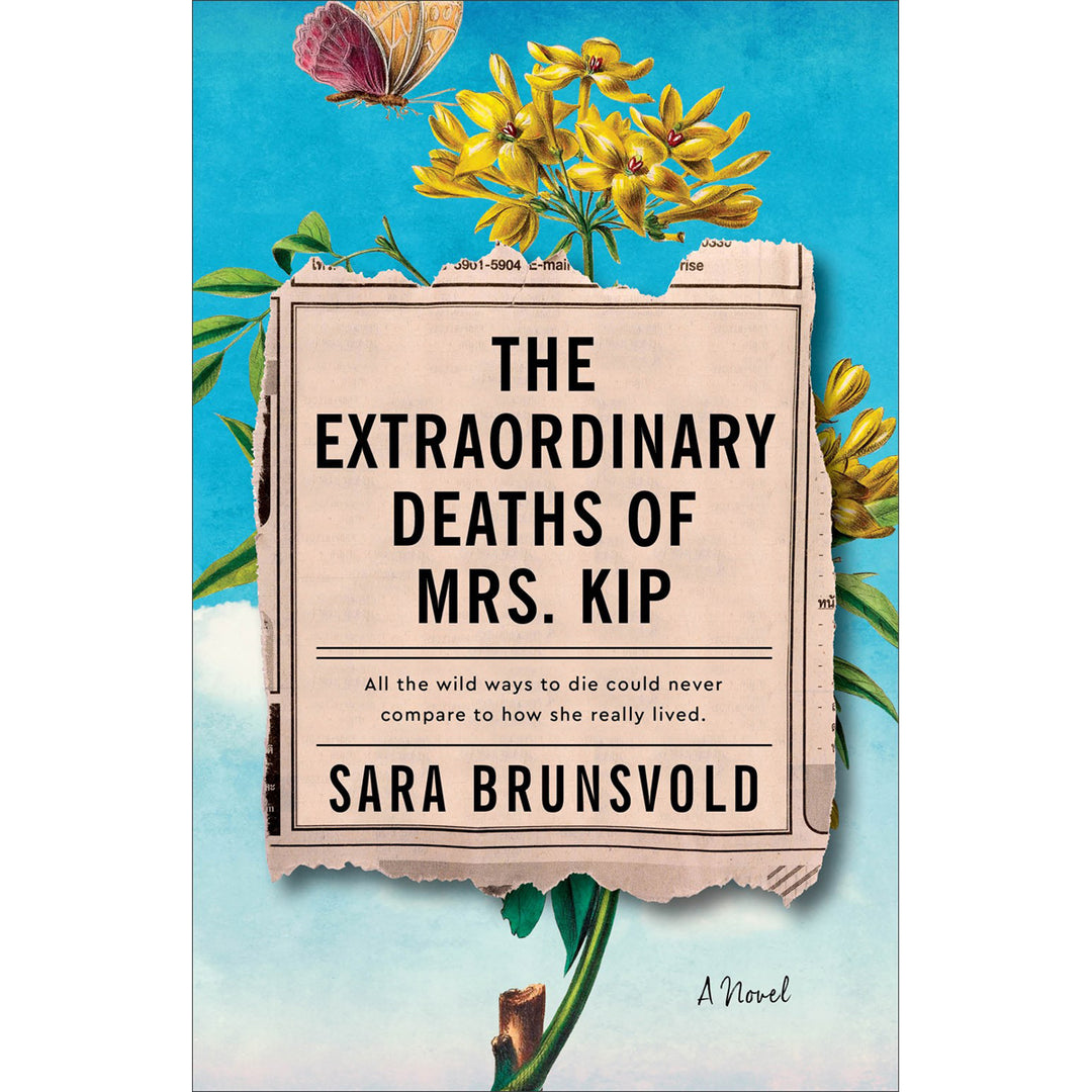 The Extraordinary Deaths Of Mrs Kip: A Novel (Paperback)