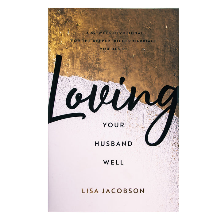 Loving Your Husband / Wife Well Bundle: A 52 Week Devotional (PB)