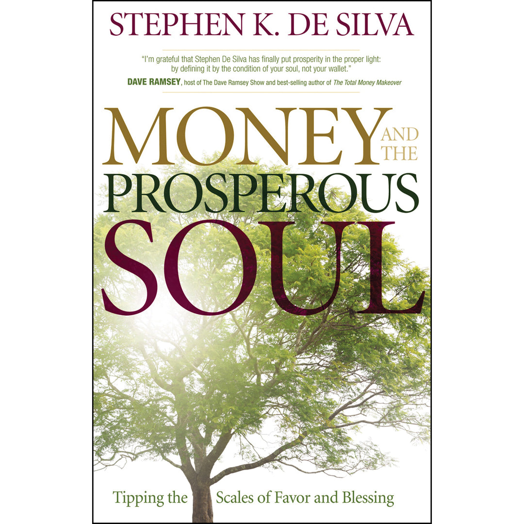 Money And The Prosperous Soul (Paperback)