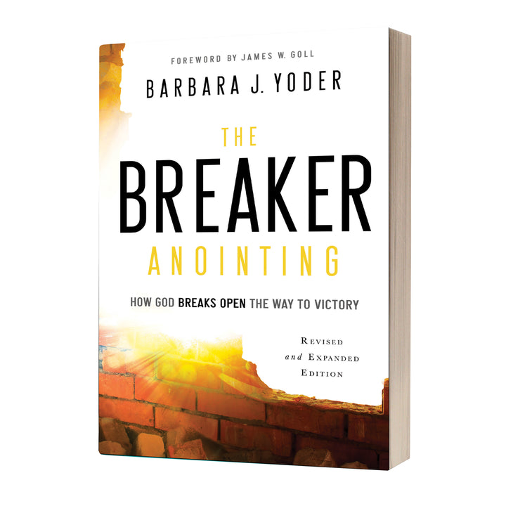 The Breaker Anointing, Revised And Expanded Edition (Paperback)