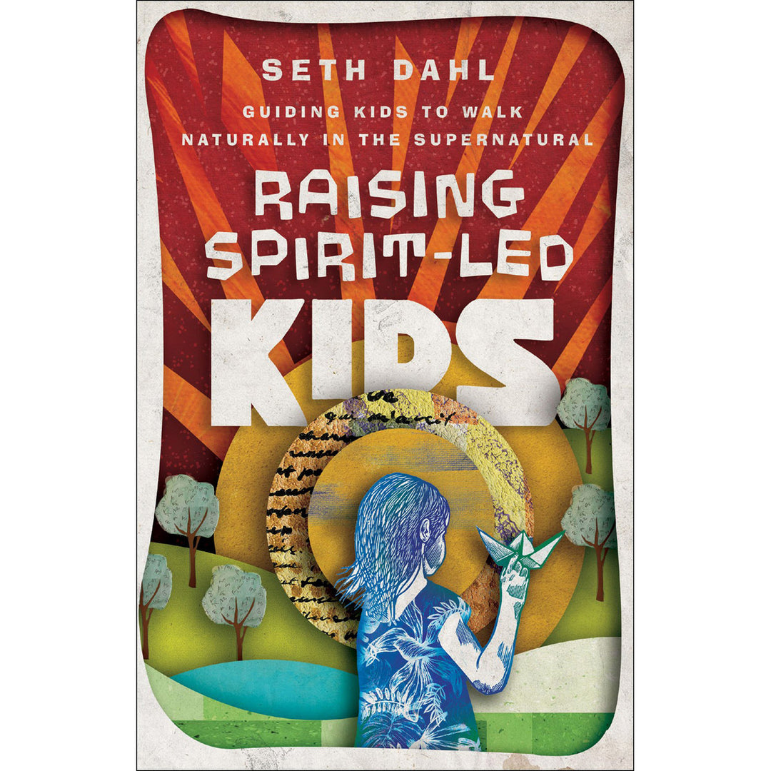Raising Spirit-Led Kids (Paperback)