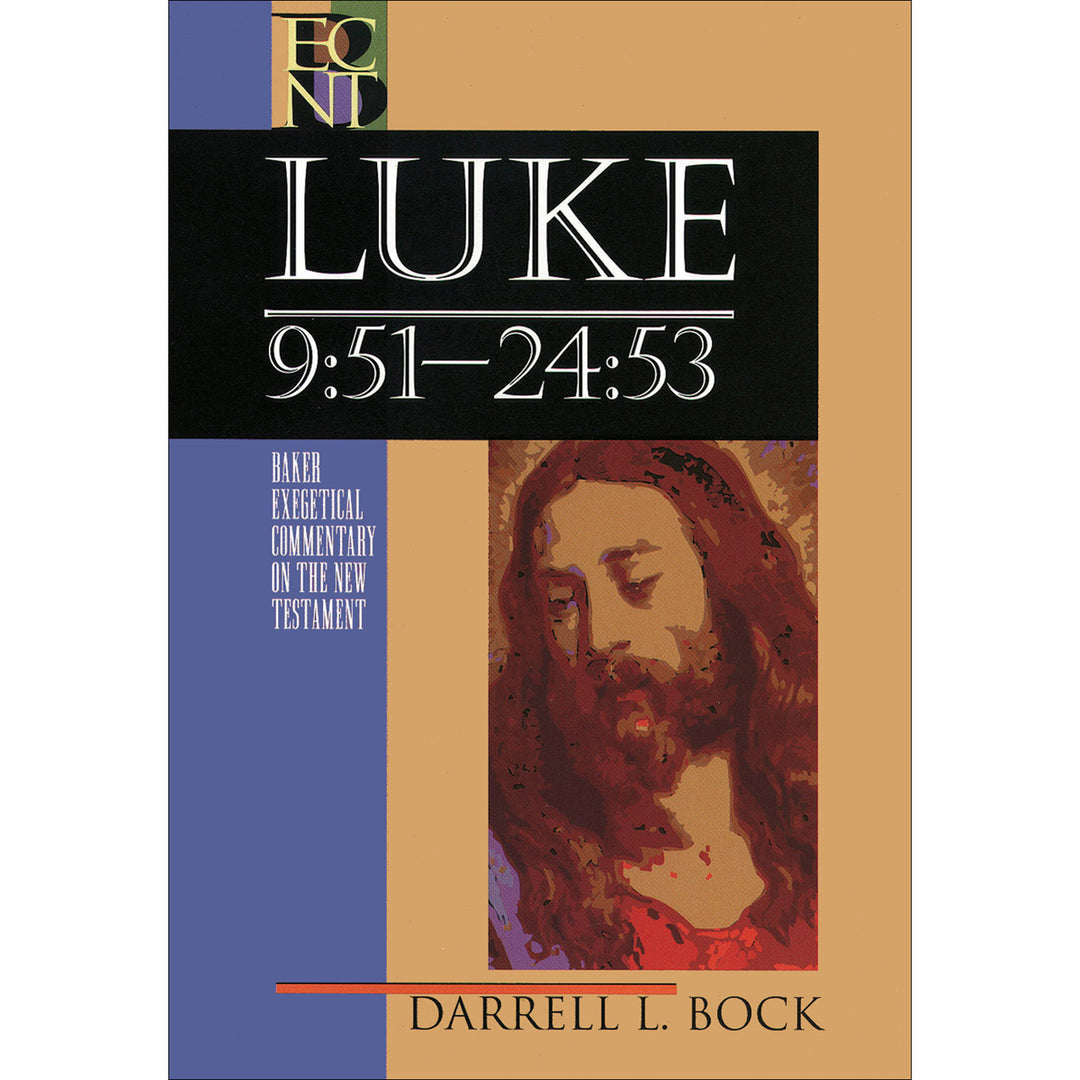 Luke Vol 2 - Baker Exegetical Commentary on the New Testament (Hardcover)