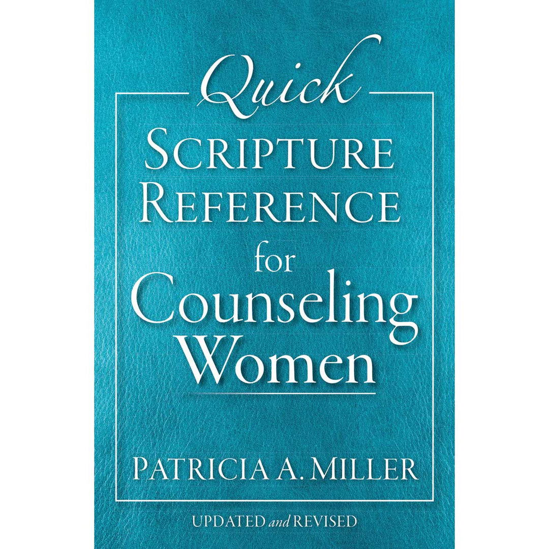 Quick Scripture Reference For Counseling Women, Updated And Revised Edition (Spiral Bound)