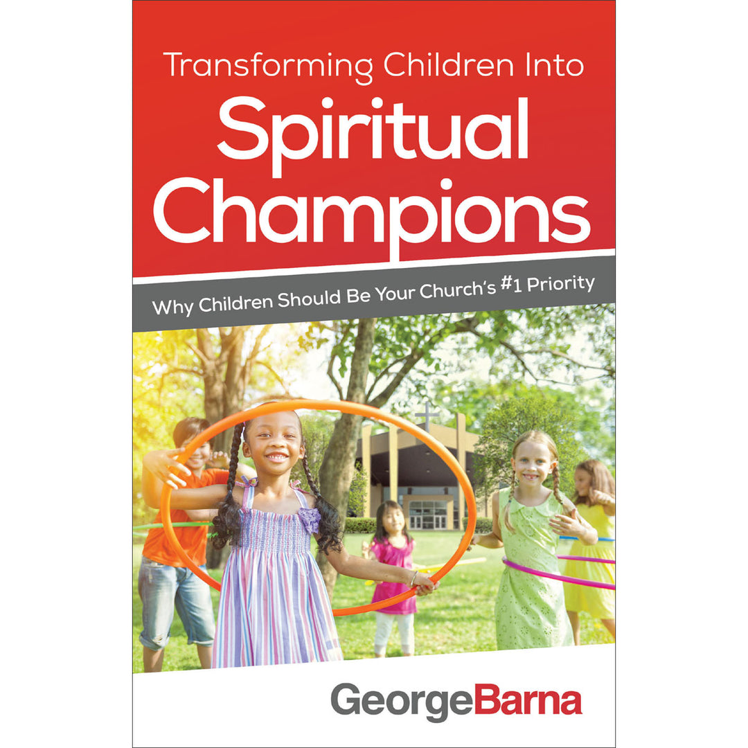 Transforming Children Into Spiritual Champions (Paperback)