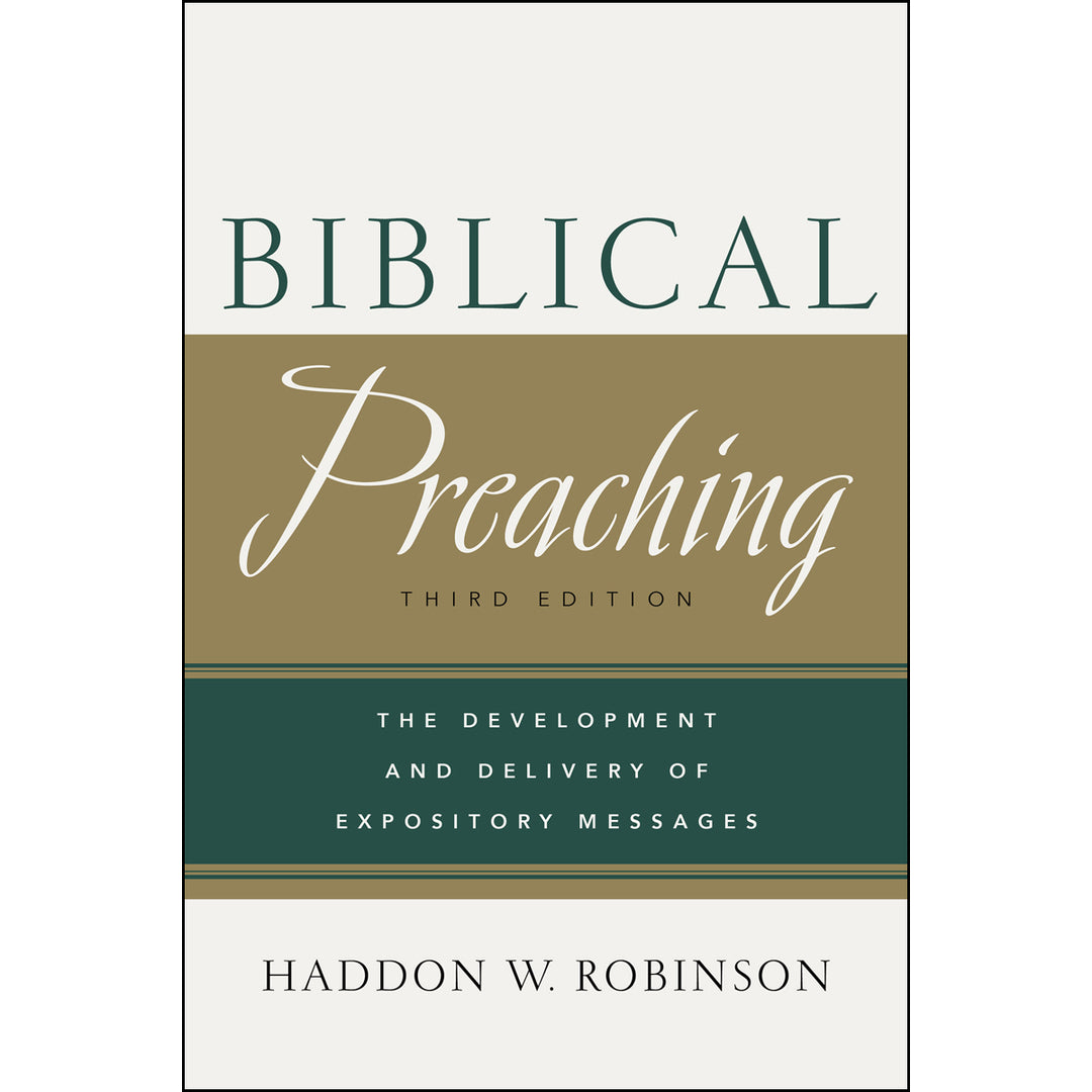 Biblical Preaching, Third Edition (Hardcover)