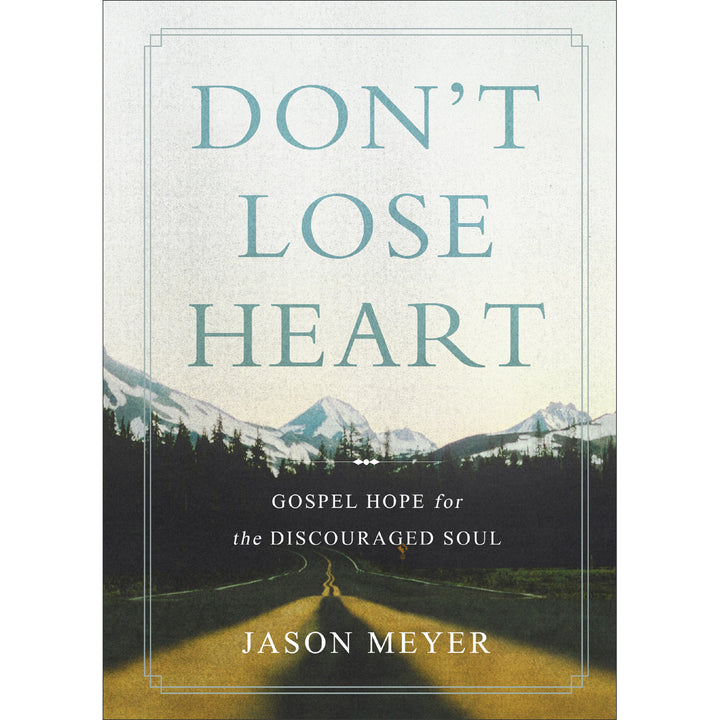 Don't Lose Heart (Hardcover)