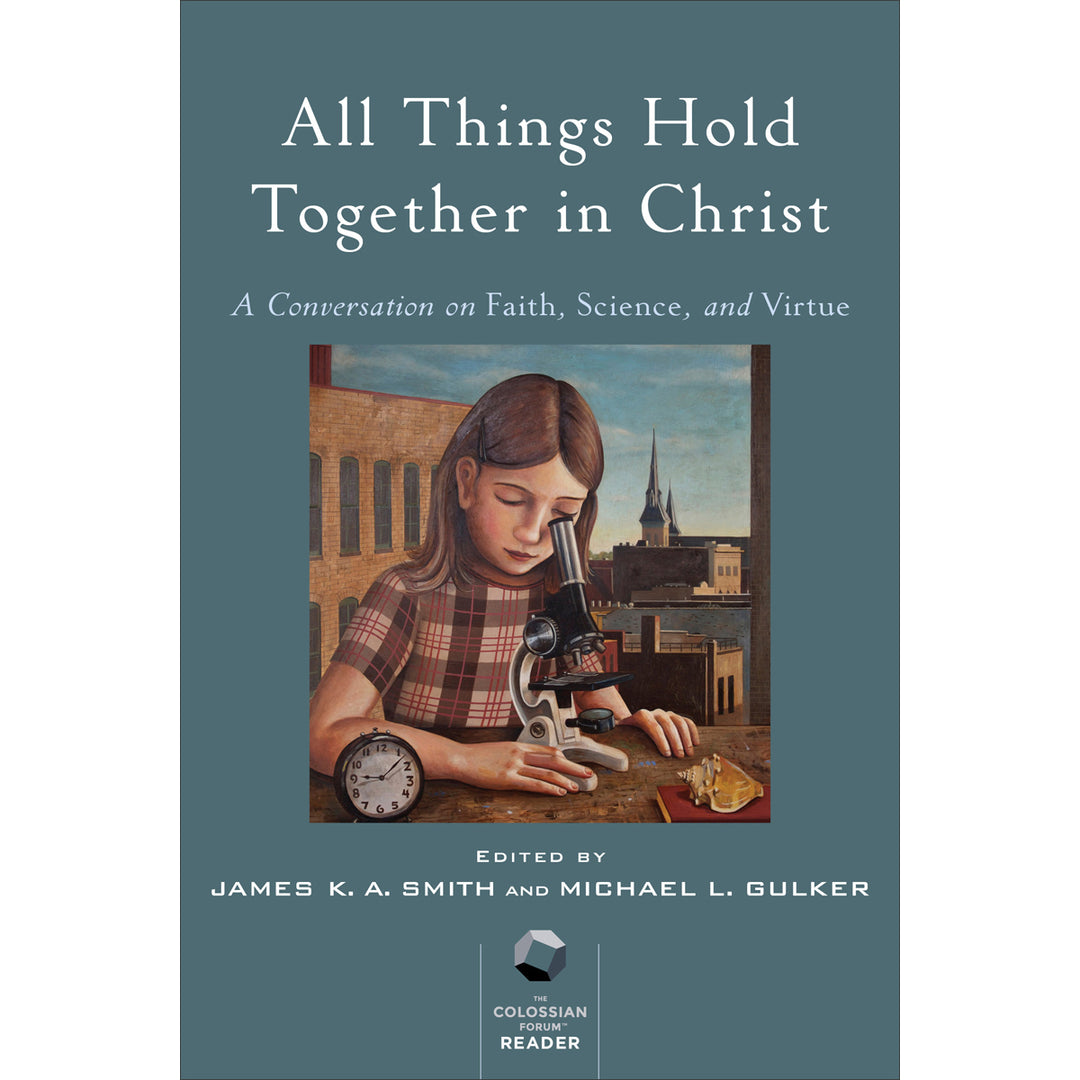 All Things Hold Together In Christ (Paperback)