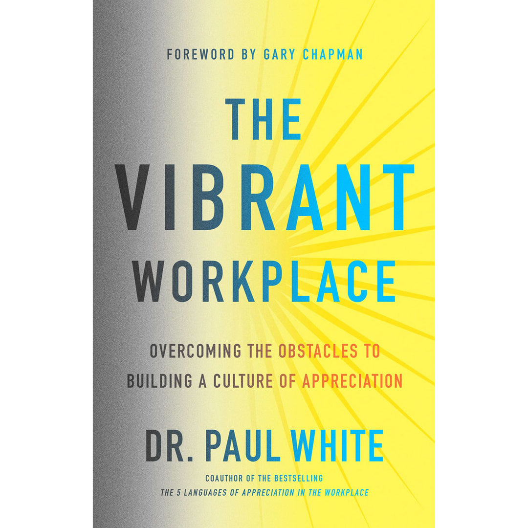 The Vibrant Workplace (Paperback)