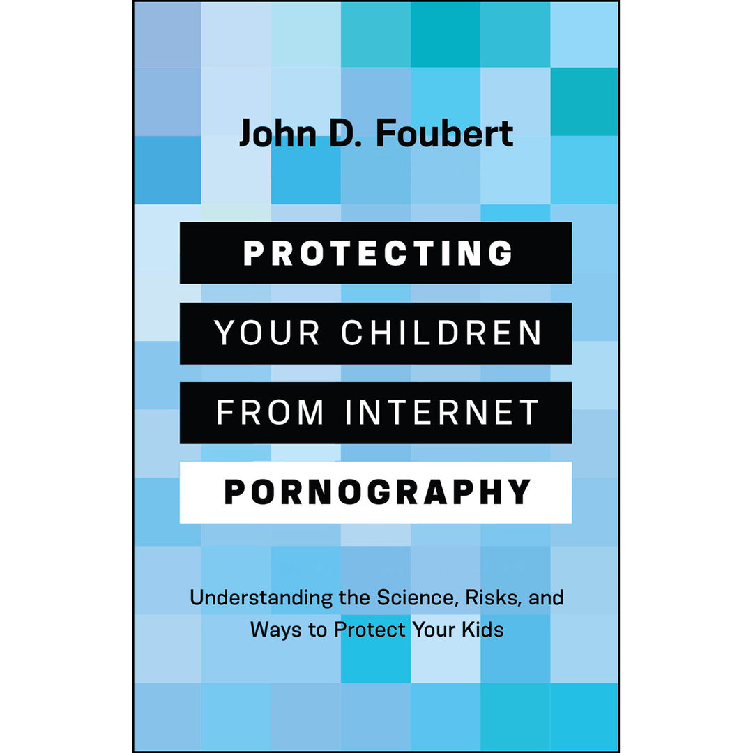 Protecting Your Children From Internet Pornography (Paperback)