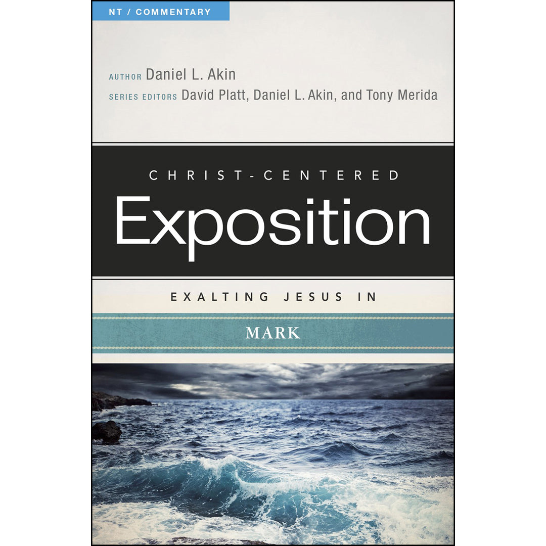 Exalting Jesus In Mark (Christ-Centered Exposition Commentary)(Paperback)