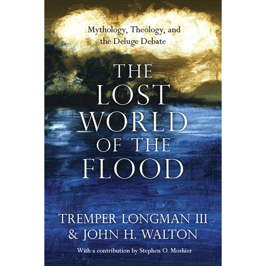 The Lost World Of The Flood (Paperback)