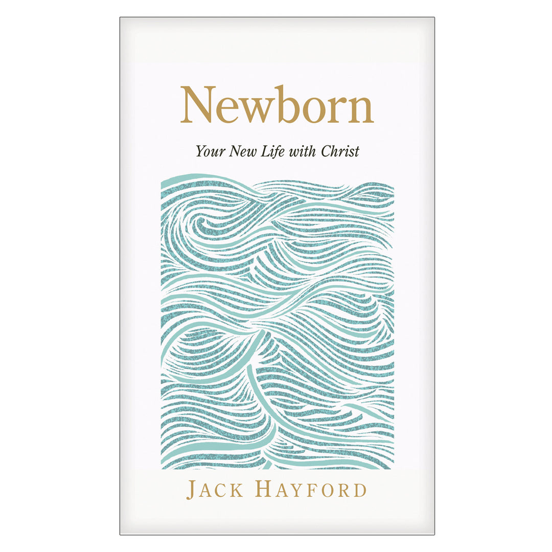 Newborn: Your New Life with Christ (Mass Market Paperback)