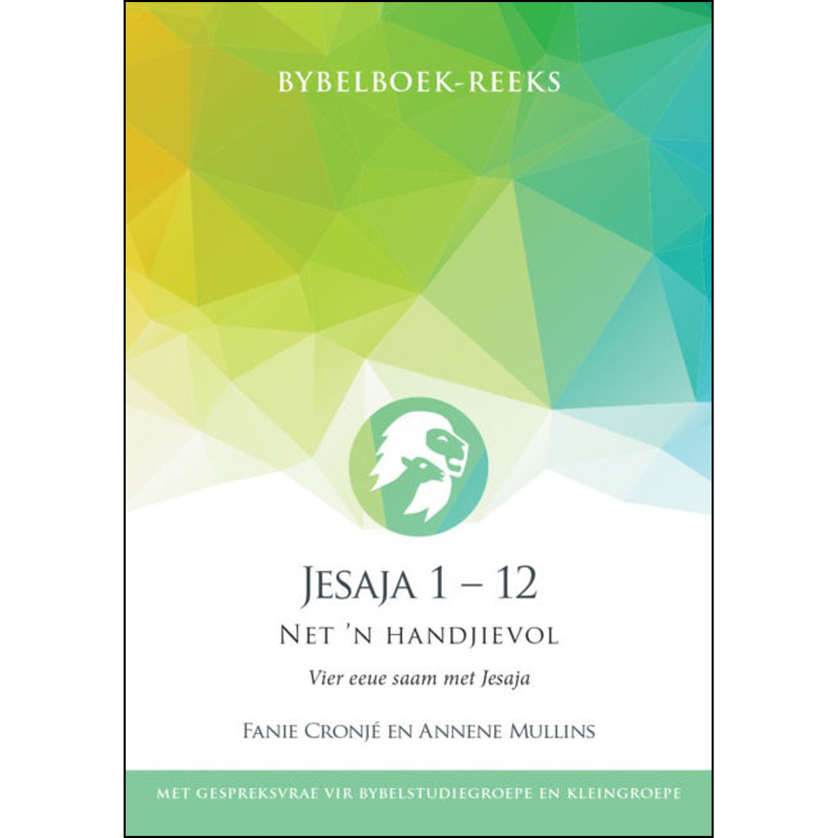 Jesaja 1-12 - Net 'n Handjievol (Sagteband)