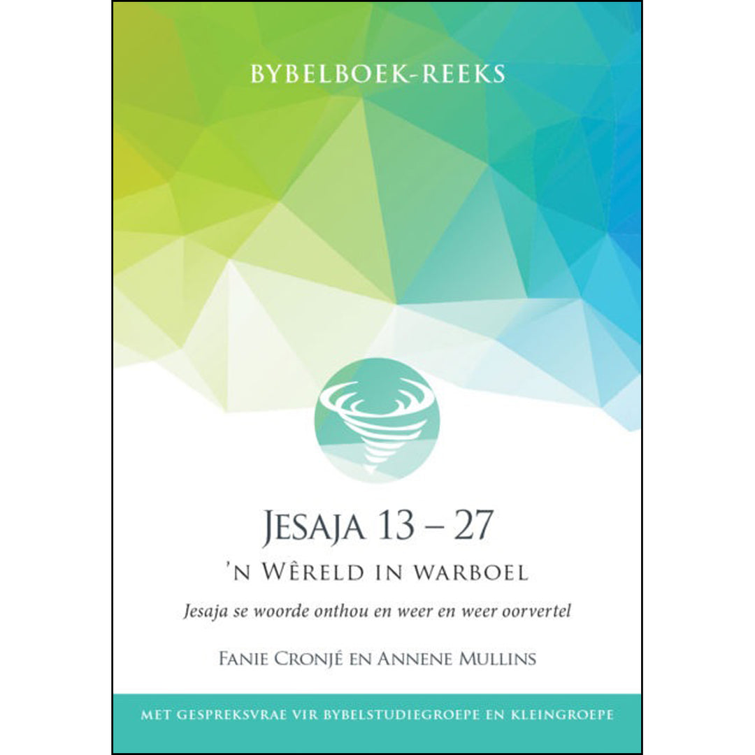 Jesaja 13-27: 'n Wereld In Warboel (Sagteband)