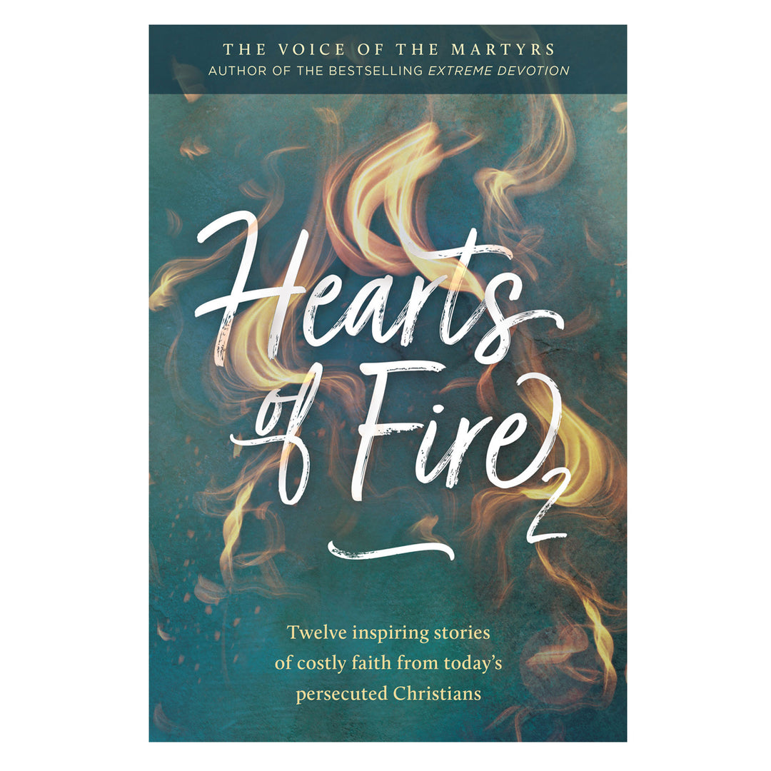 Hearts of Fire Book 2: Twelve Inspiring Stories of Costly Faith (Paperback)