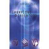 Champions Of Invention Paperback