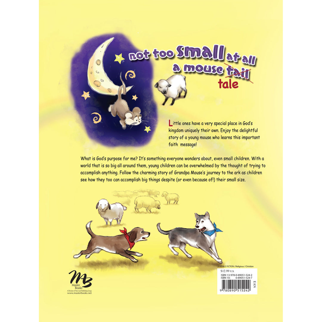 Not Too Small At All: A Mouse Tale (Hardcover)