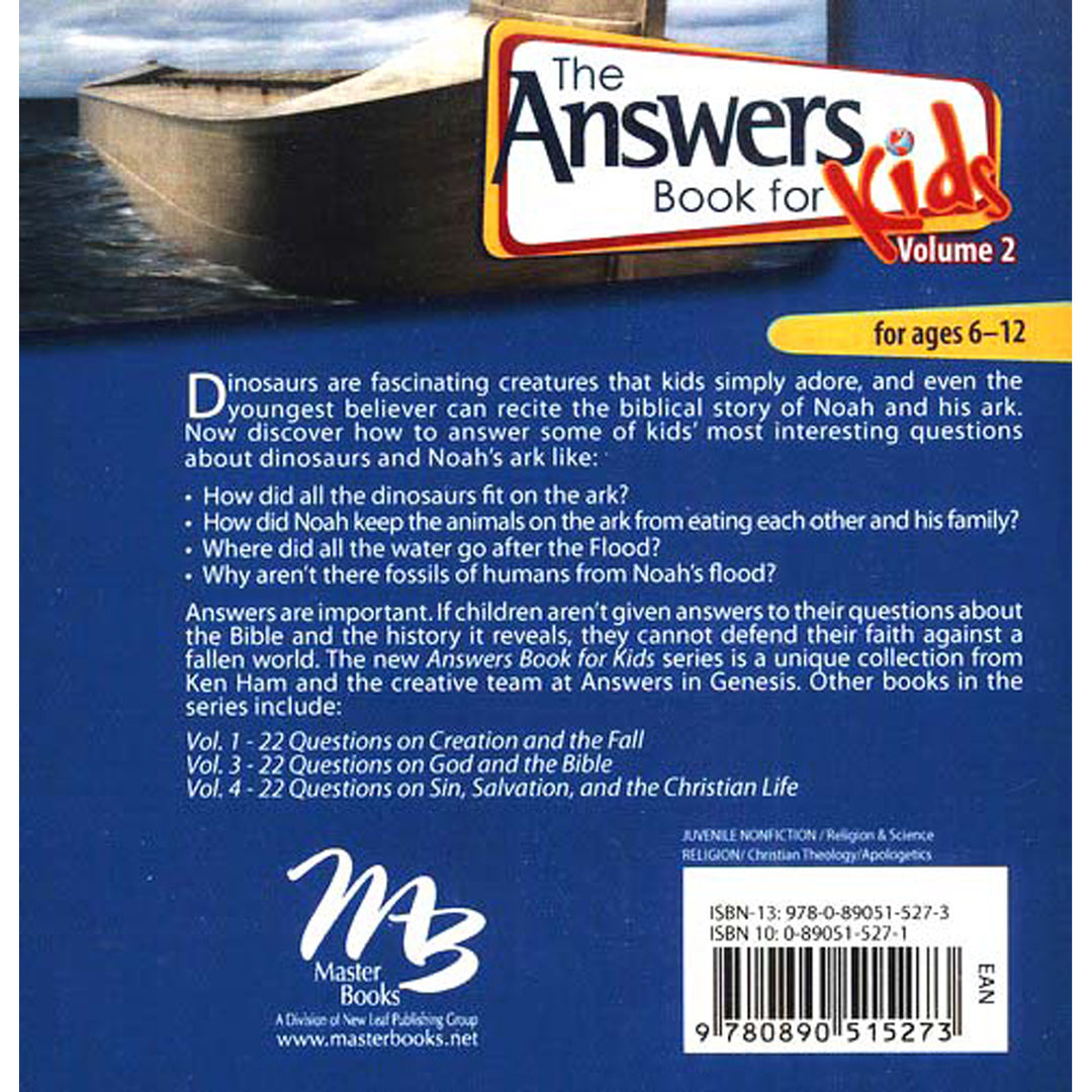 The Answers Book For Kids Volume 2: 25 Questions From Kids On Dinosaurs (Hardcover)
