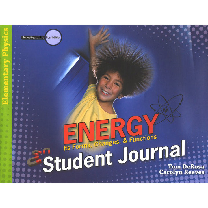 Energy Student Journal: Its Forms, Changes, And Functions (Paperback)