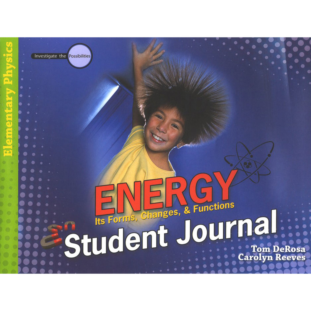 Energy Student Journal: Its Forms, Changes, And Functions (Paperback)