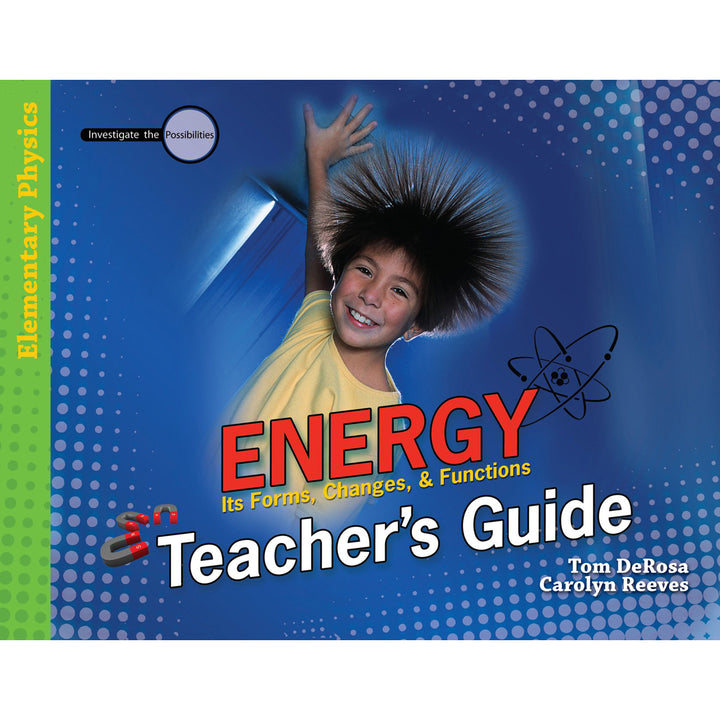 Energy Teacher's Guide: Its Forms, Changes, And Functions (Paperback)