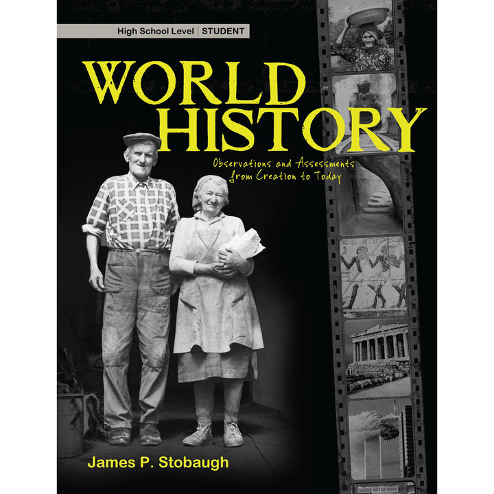 World History Student Book: Observations And Assessments From Creation To Today (Paperback)