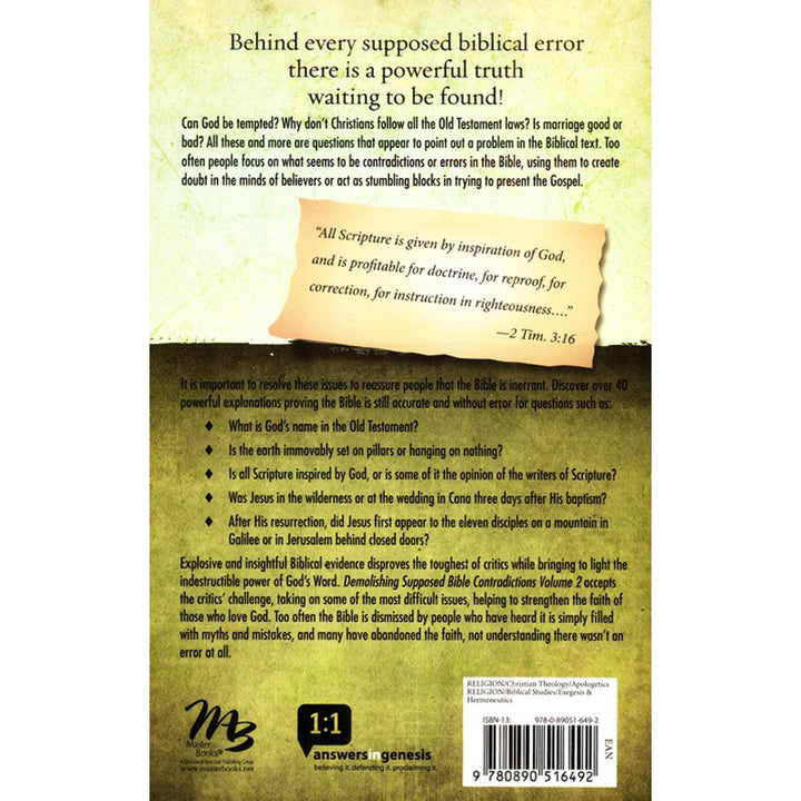 Demolishing Supposed Bible Contradictions Vol 2: Exploring Forty Alleged Contradictions (Paperback)