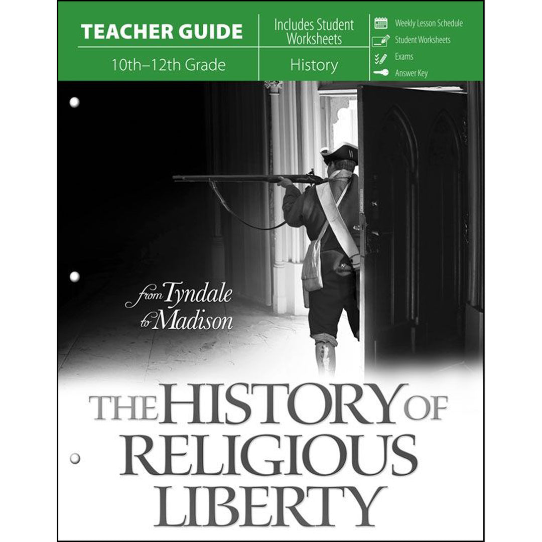 The History Of Religious Liberty: Teacher Guide (Paperback)