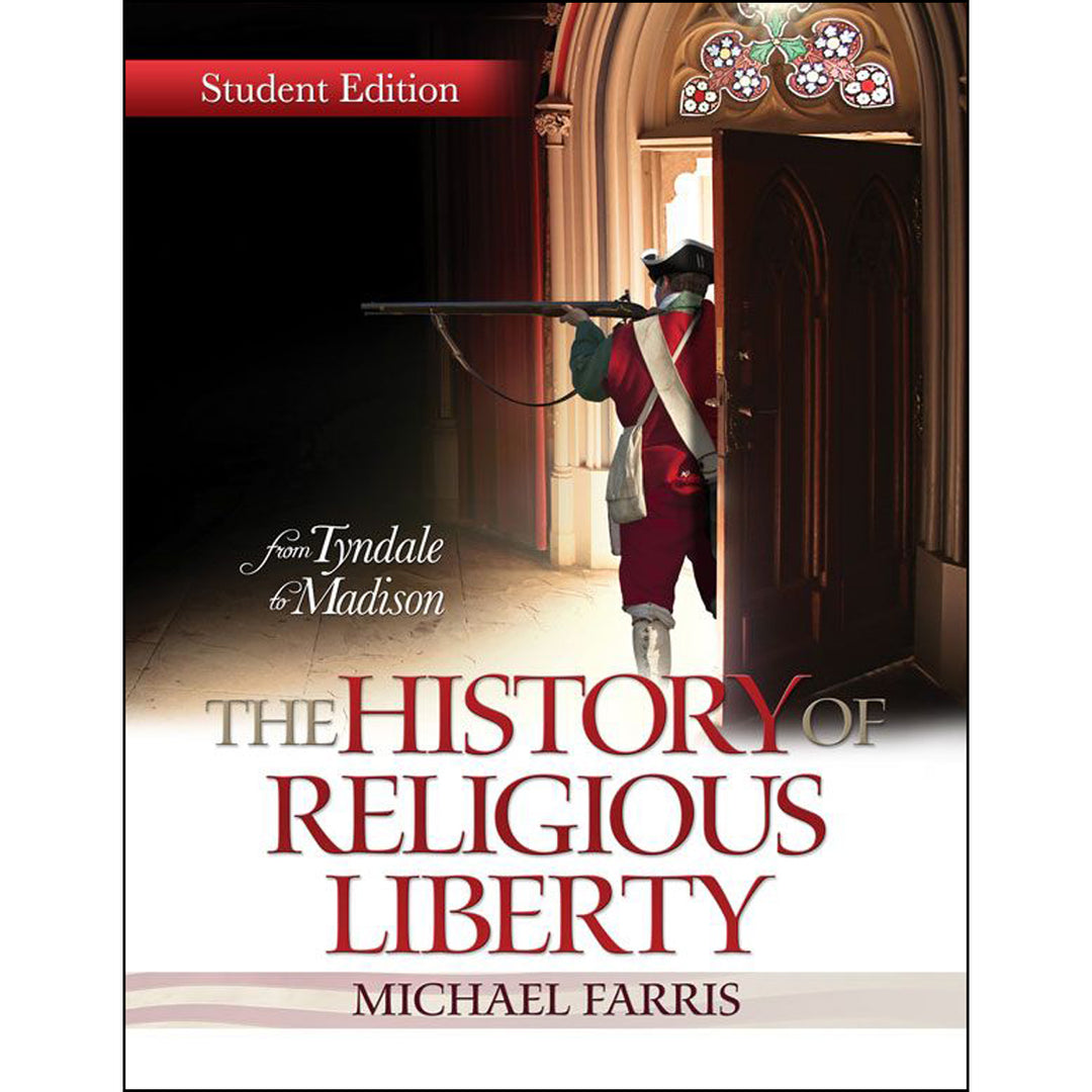 The History Of Religious Liberty: Student Edition (Paperback)