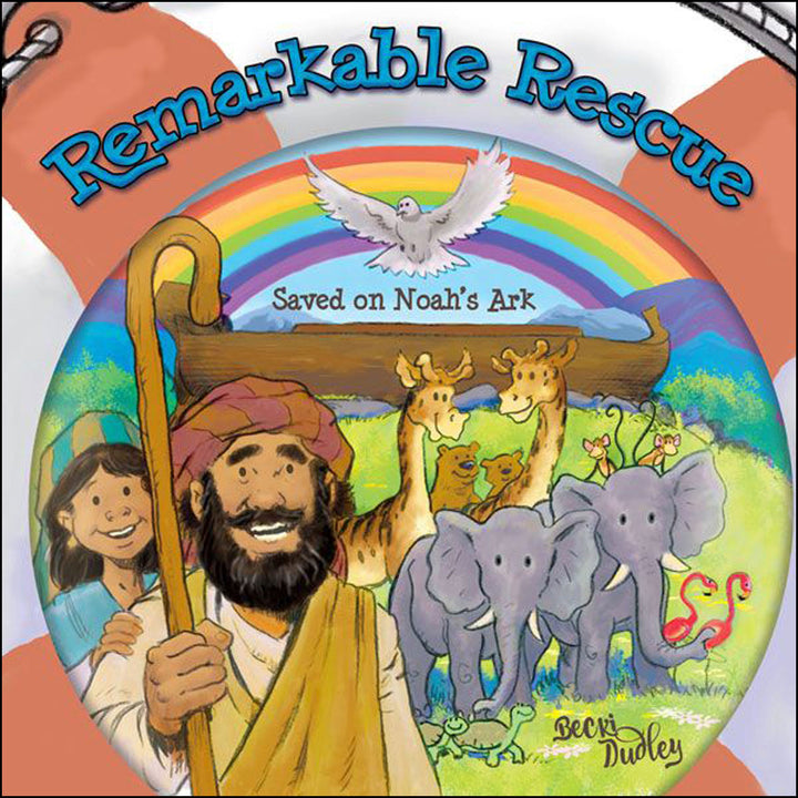 Remarkable Rescue: Saved On Noah's Ark (Boardbook)